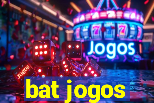 bat jogos